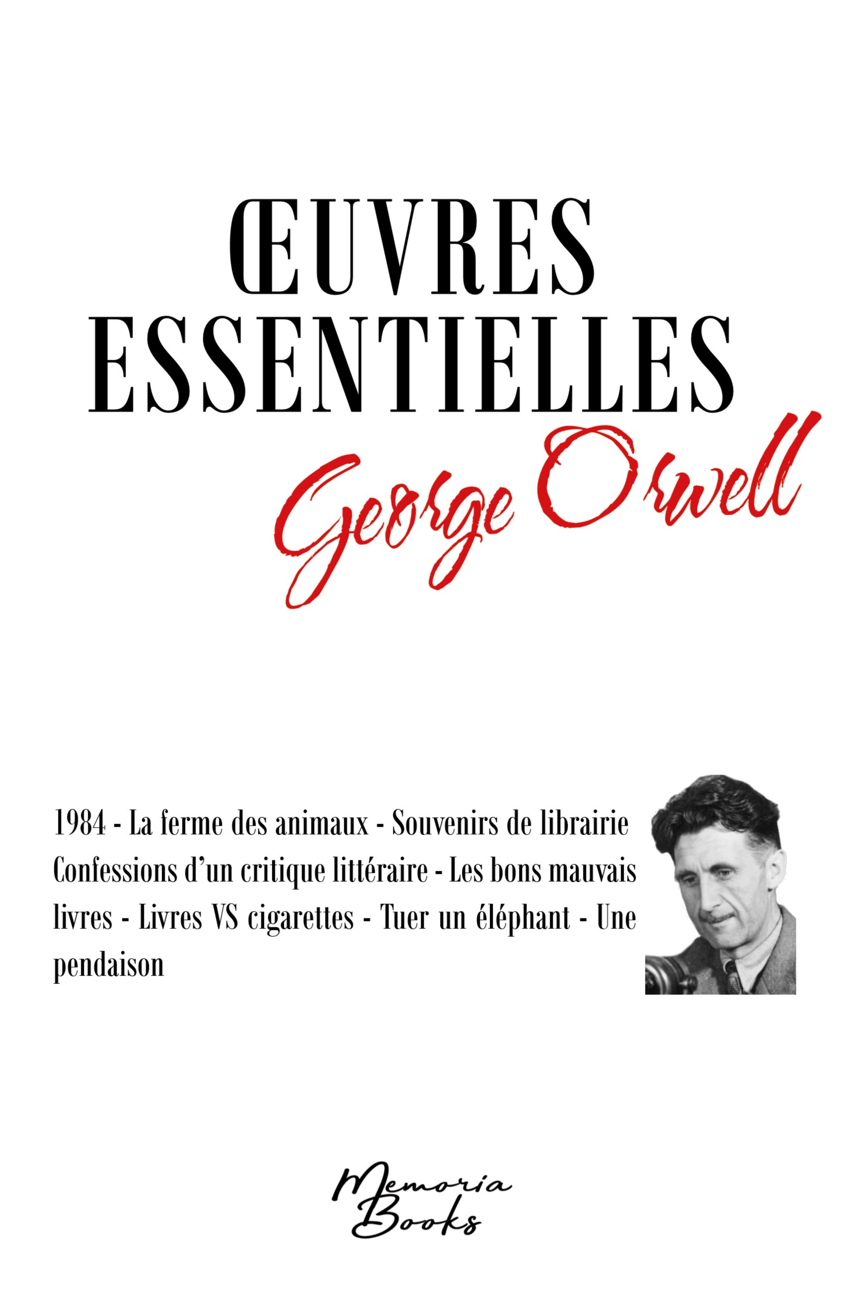 Oeuvres essentielles de George Orwell