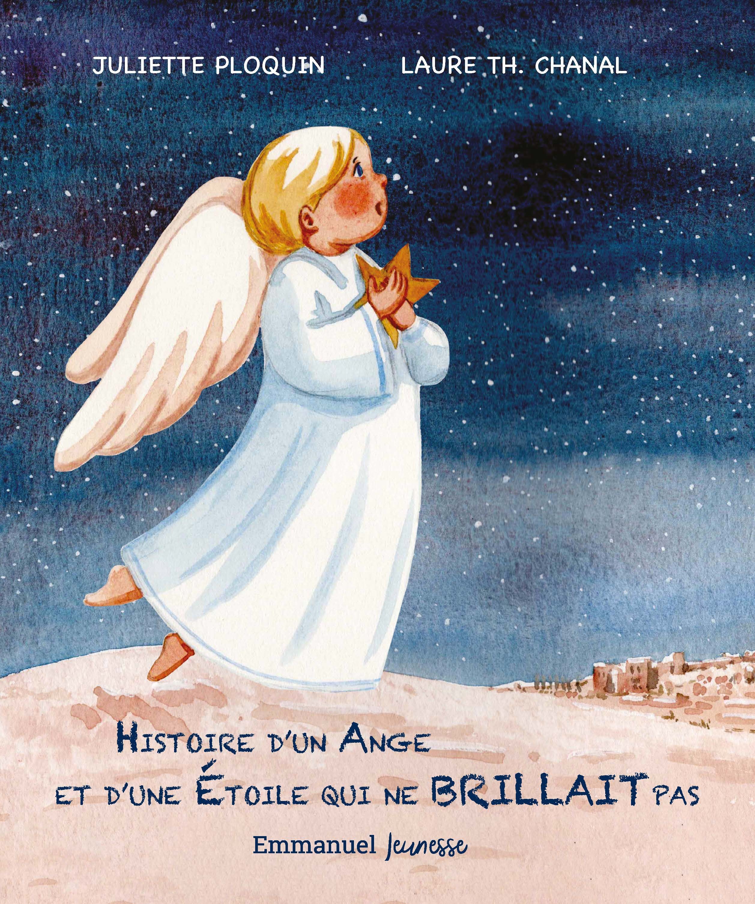 Histoire d'un ange et d'une étoile qui ne brillait pas