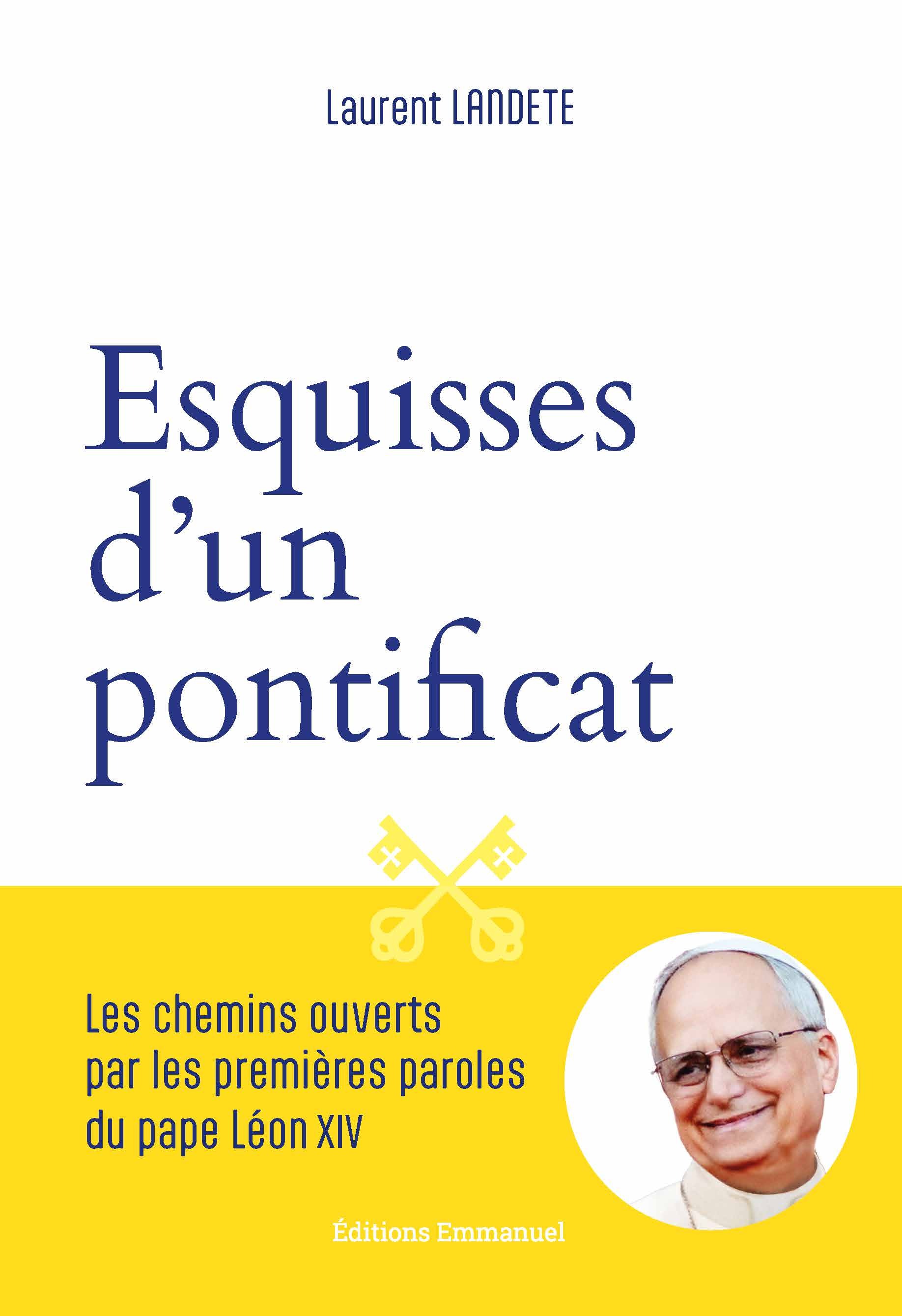 Esquisses d'un pontificat