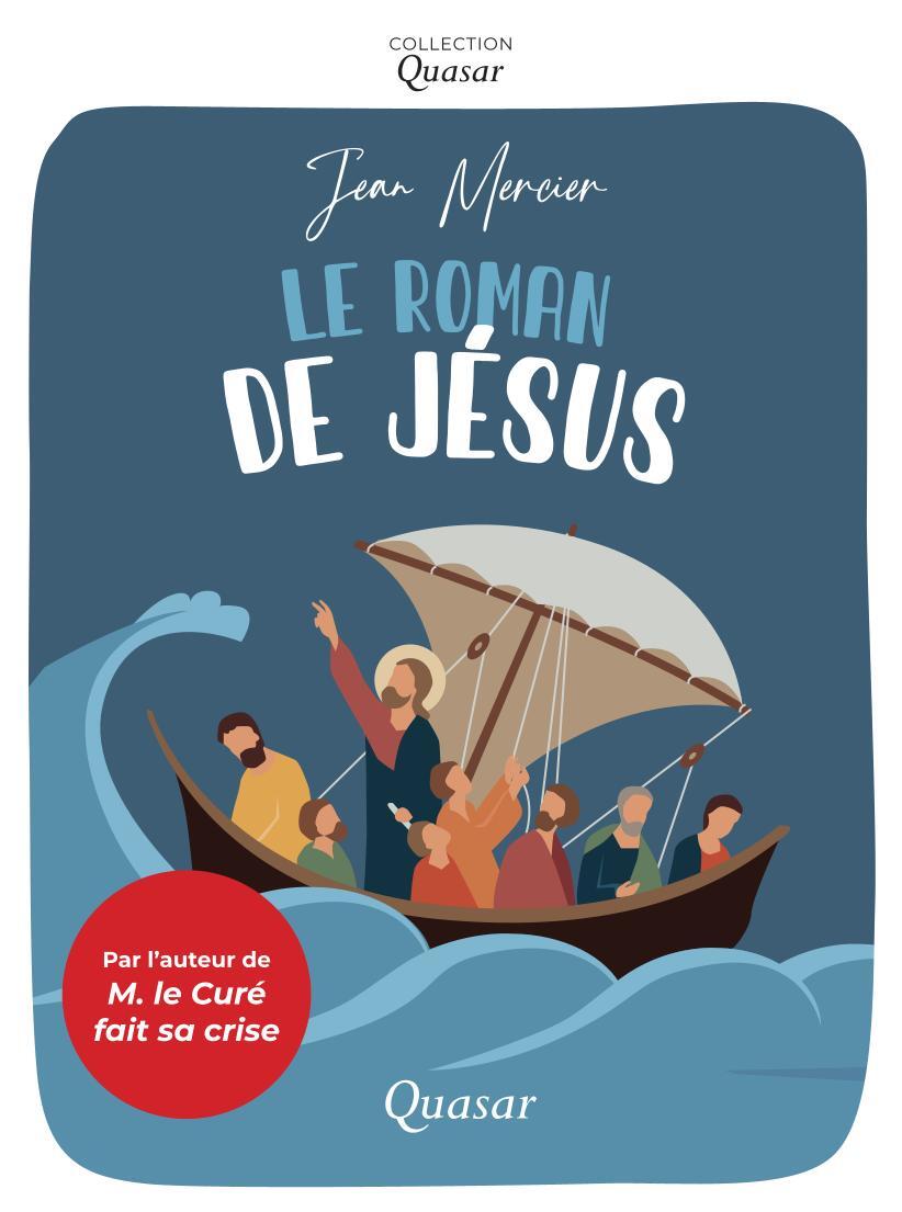 Le roman de Jésus
