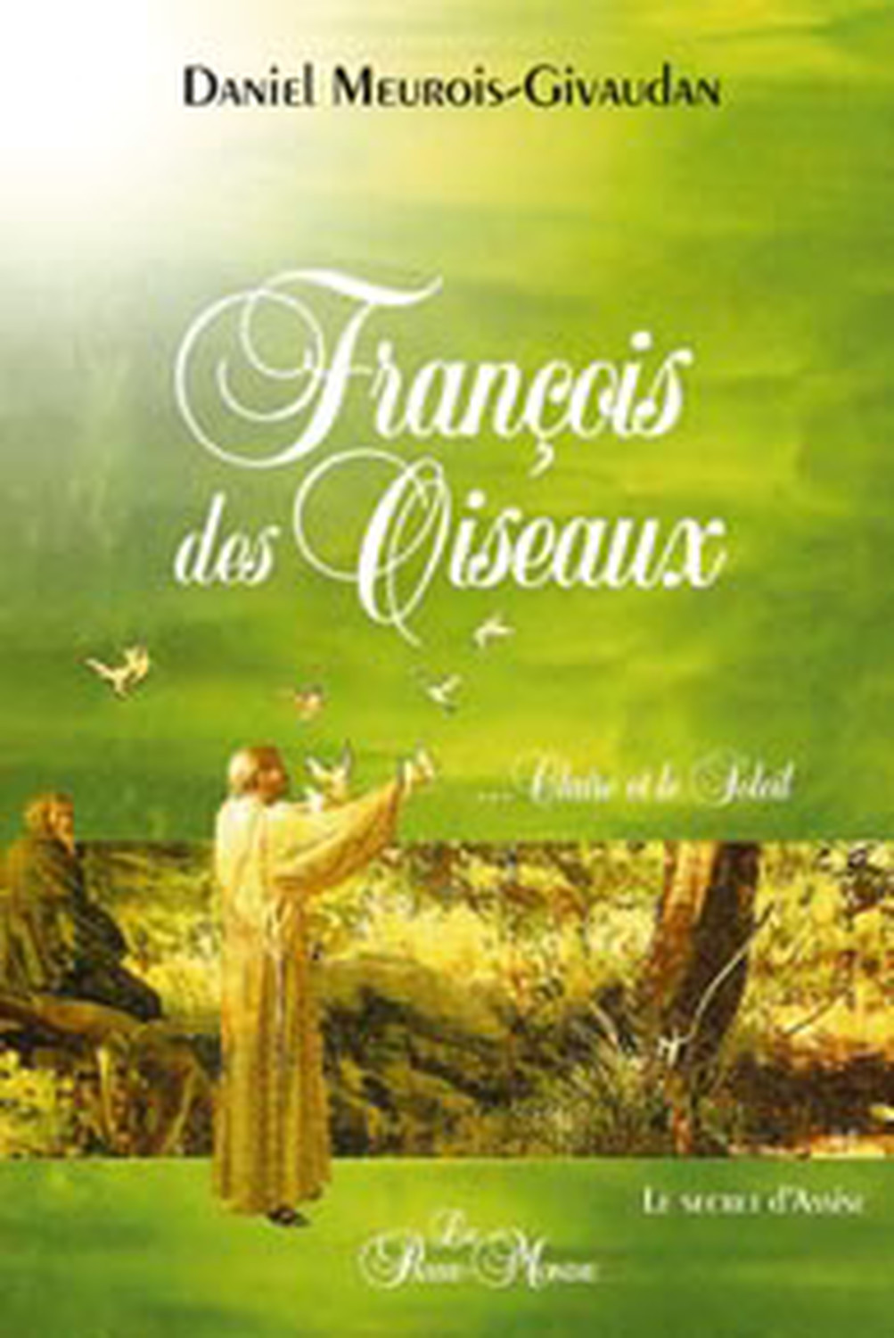 François des oiseaux - Claire et le soleil
