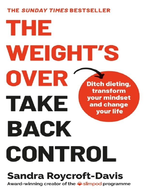 The Weight's Over - Take Back Control