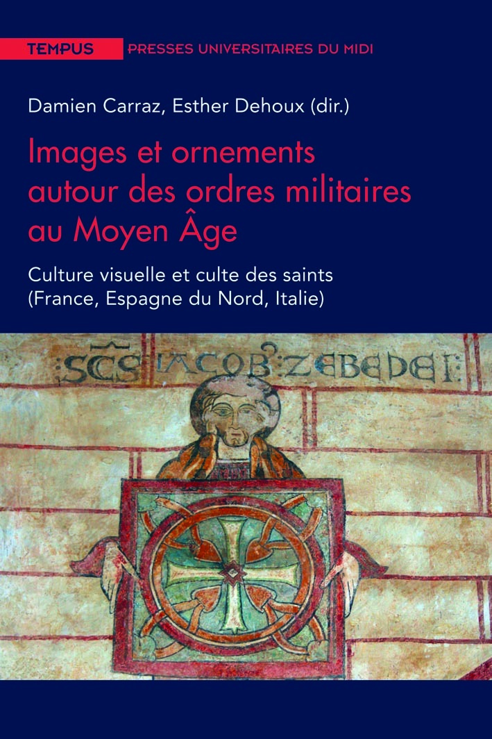 Images et ornements autour des ordres militaires au moyen âge