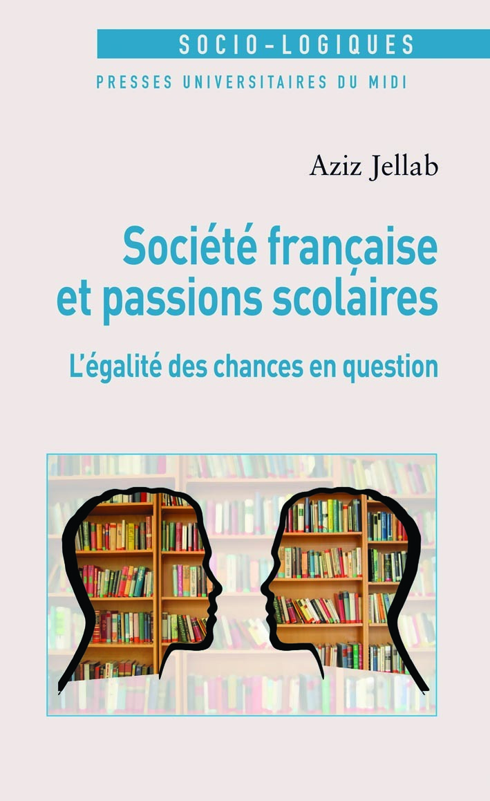 société française et passions scolaires. l'egalite des chances en question