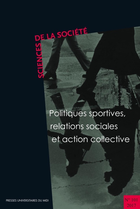 POLITIQUES SPORTIVES, RELATIONS SOCIALES ET ACTION COLLECTIVE