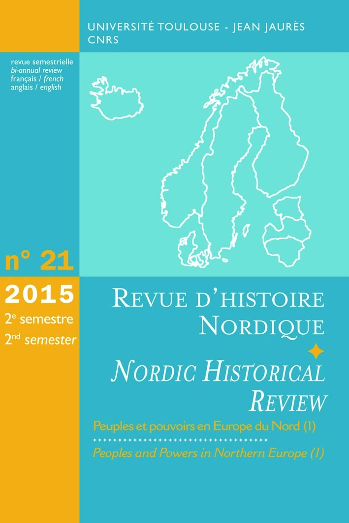 Peuples et pouvoirs en Europe du nord/peoples and powers in northern Europe