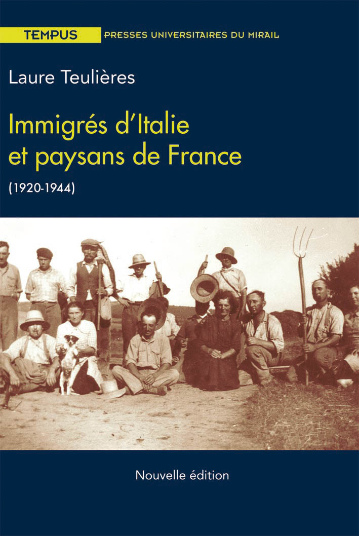 Immigres d'Italie et paysans de France 1920 1944