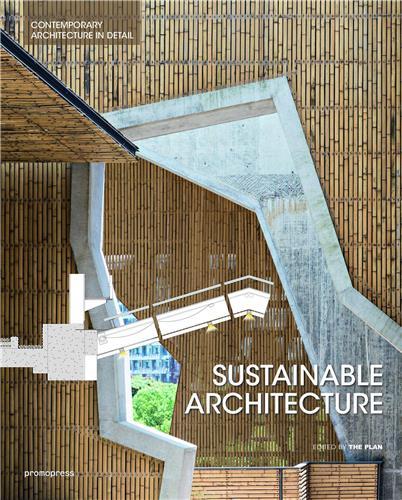 Sustainable Architecture. Contemporary Architecture in Detail (Hardback) /anglais