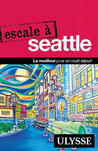 Escale à Seattle