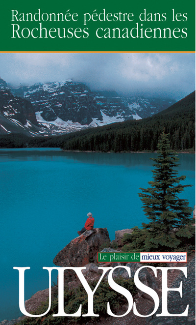 Randonnée pédestre dans les Rocheuses canadiennes
