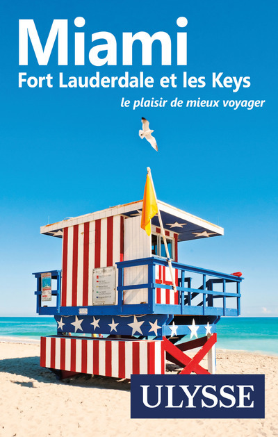 Miami, Fort Lauderdale et les Keys