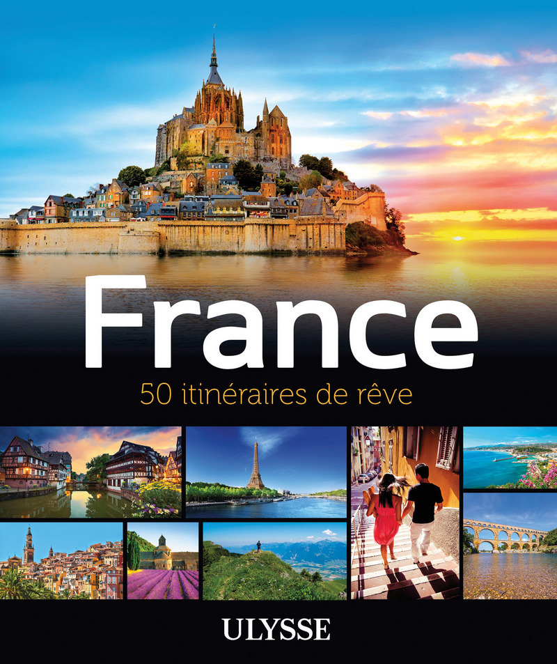 France - 50 itinéraires de rêve