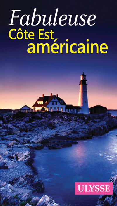 Fabuleuse Côte Est Américaine
