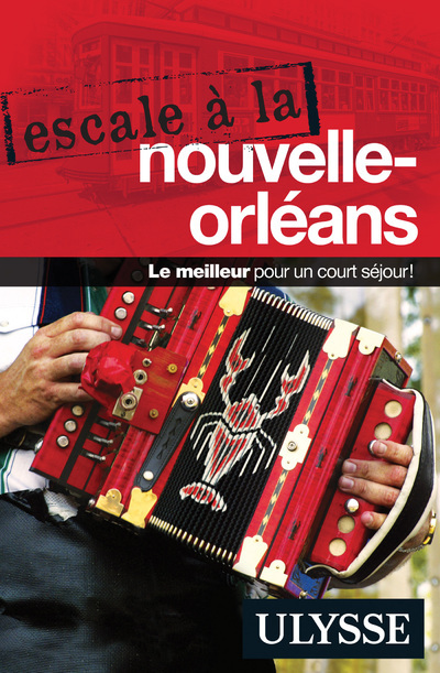 Escale à La Nouvelle-Orléans