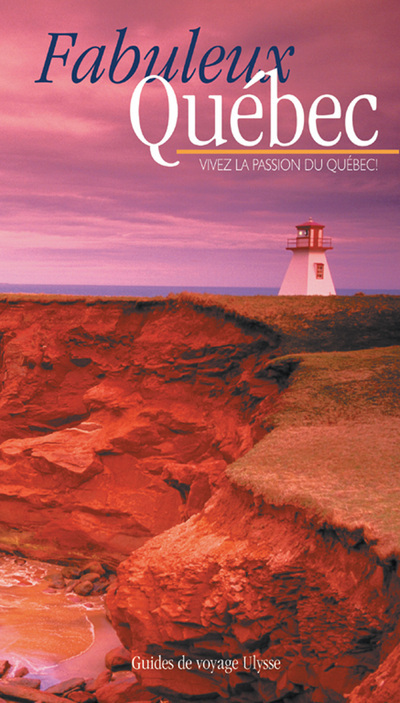 Fabuleux Quebec 1ere édition