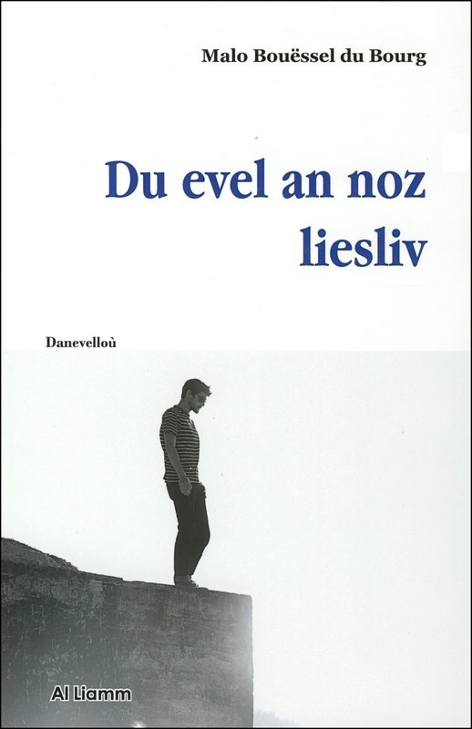 Du evel an noz liesliv