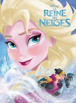 LA REINE DES NEIGES - Disney Cinéma