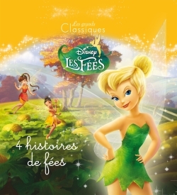 Les aventures de Clochette, DISNEY CLASSIQUE