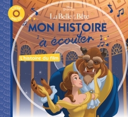 LA BELLE ET LA BÊTE - Mon histoire à écouter - L'histoire du film - Livre CD - Disney Princesses