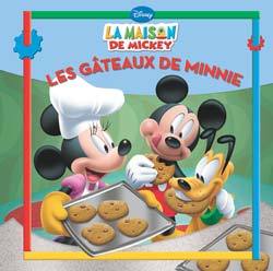 Les gateaux de Minnie, ALBUM LA MAISON DE MICKEY