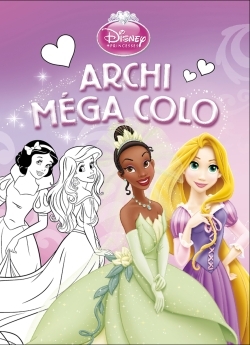 Princesses, ARCHI MEGA COLO