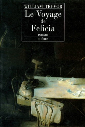 LE VOYAGE DE FELICIA