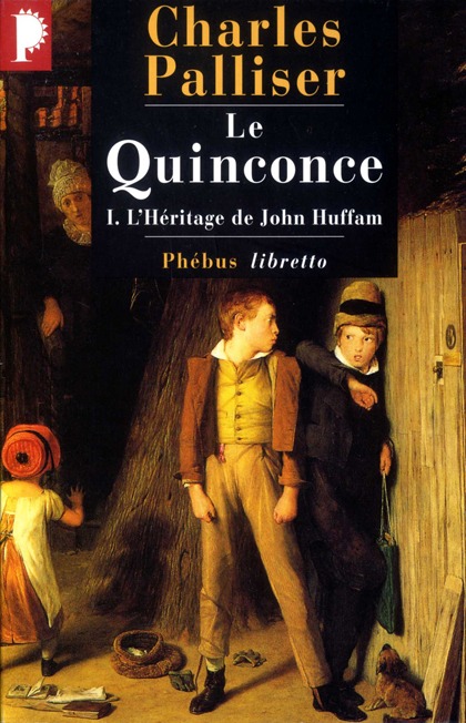 LE QUINCONCE T1 L HERITAGE DE JOHN HUFFMAN