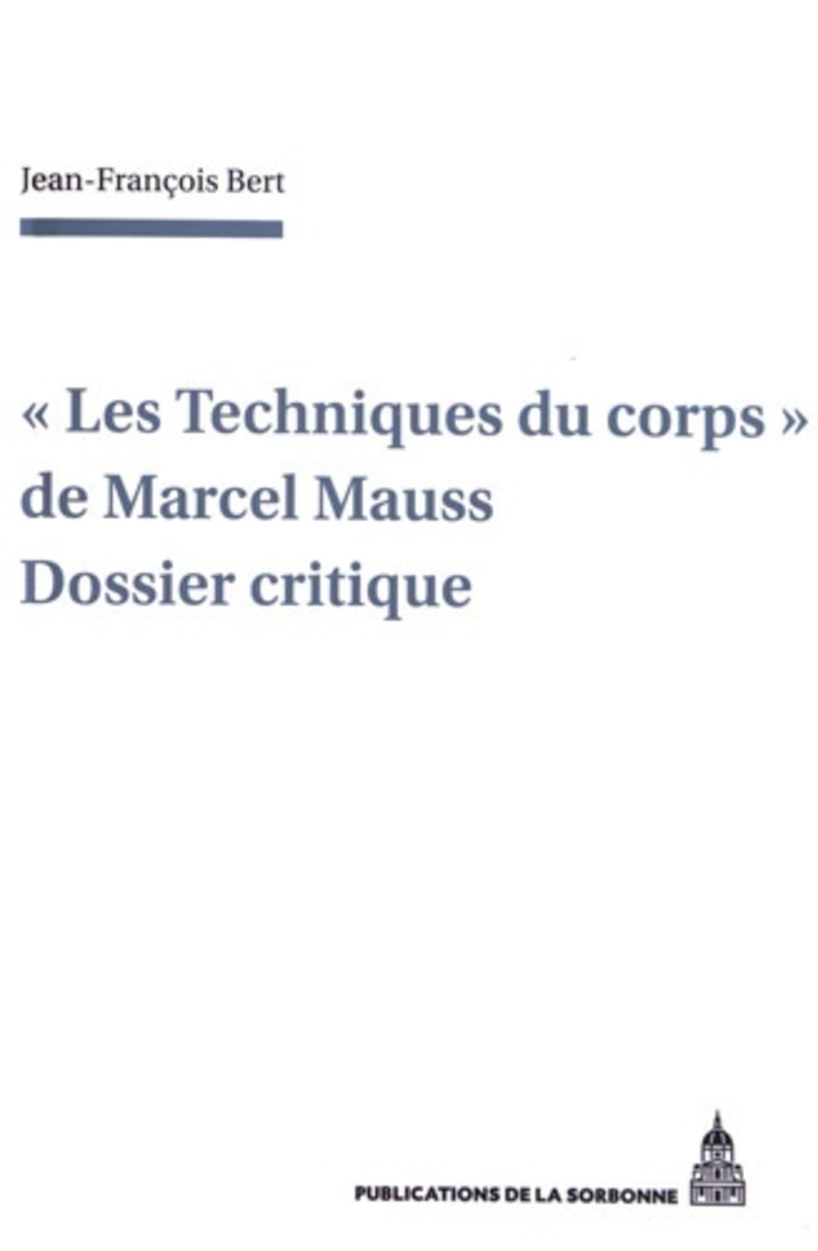 "Les Techniques du corps" de Marcel Mauss