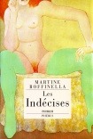 LES INDECISES