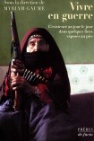 VIVRE EN GUERRE