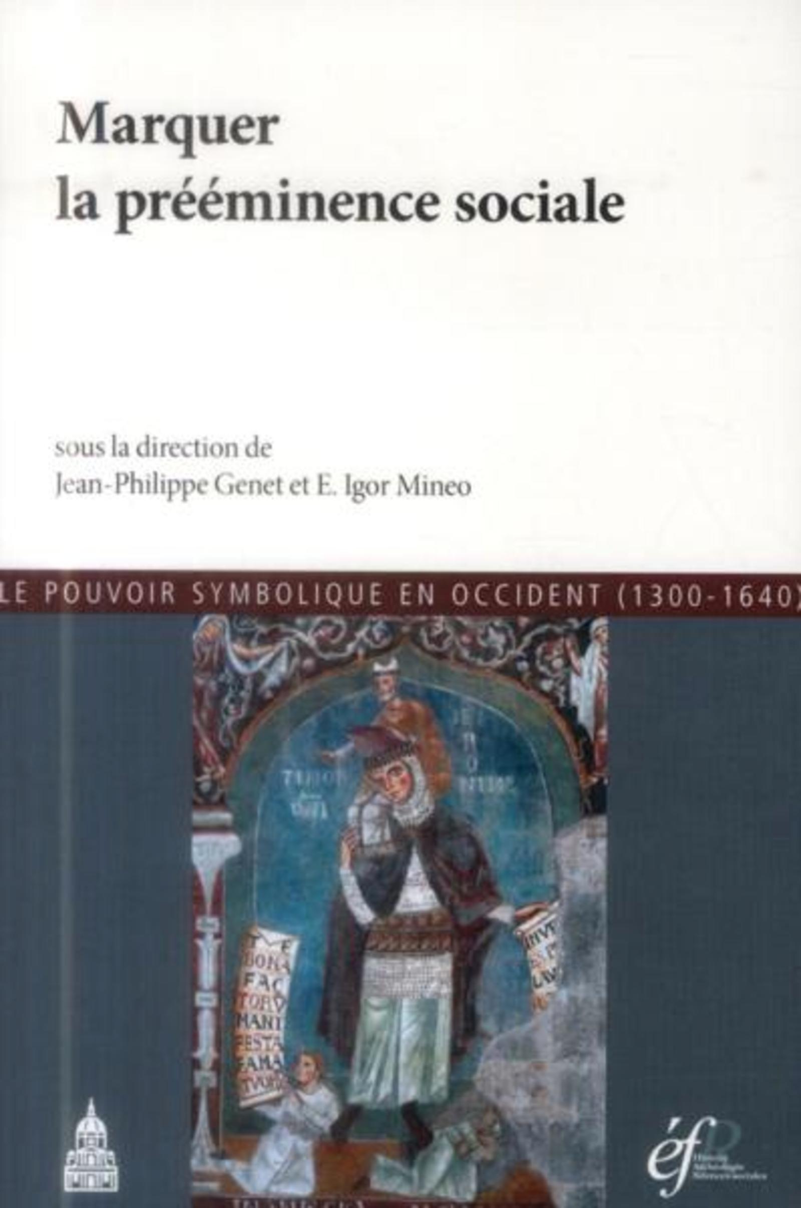 Marquer la prééminence sociale