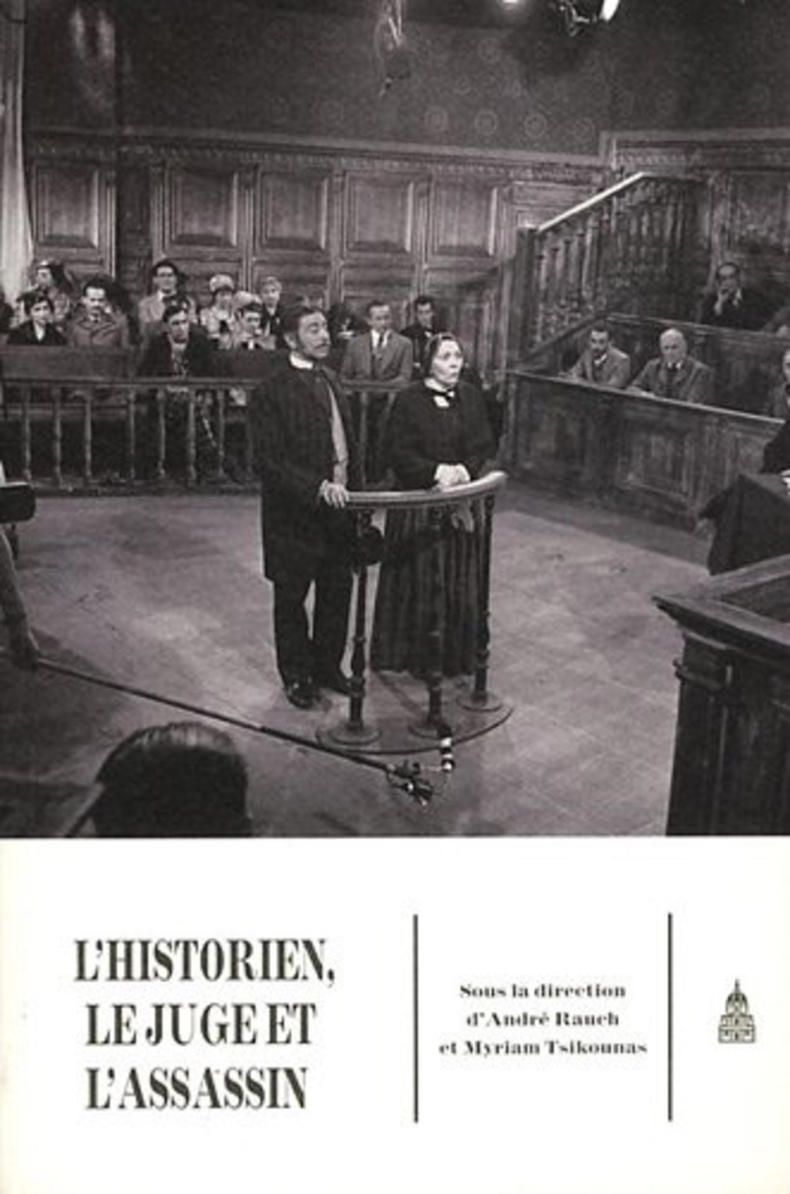 L'historien, le juge et l'assassin