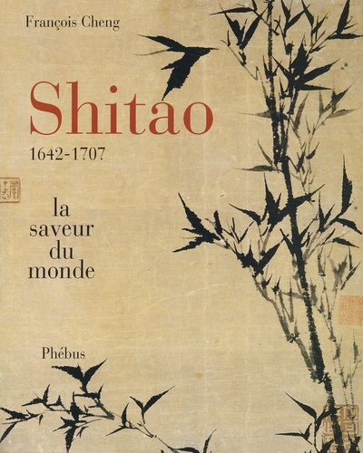 SHITAO LA SAVEUR DU MONDE