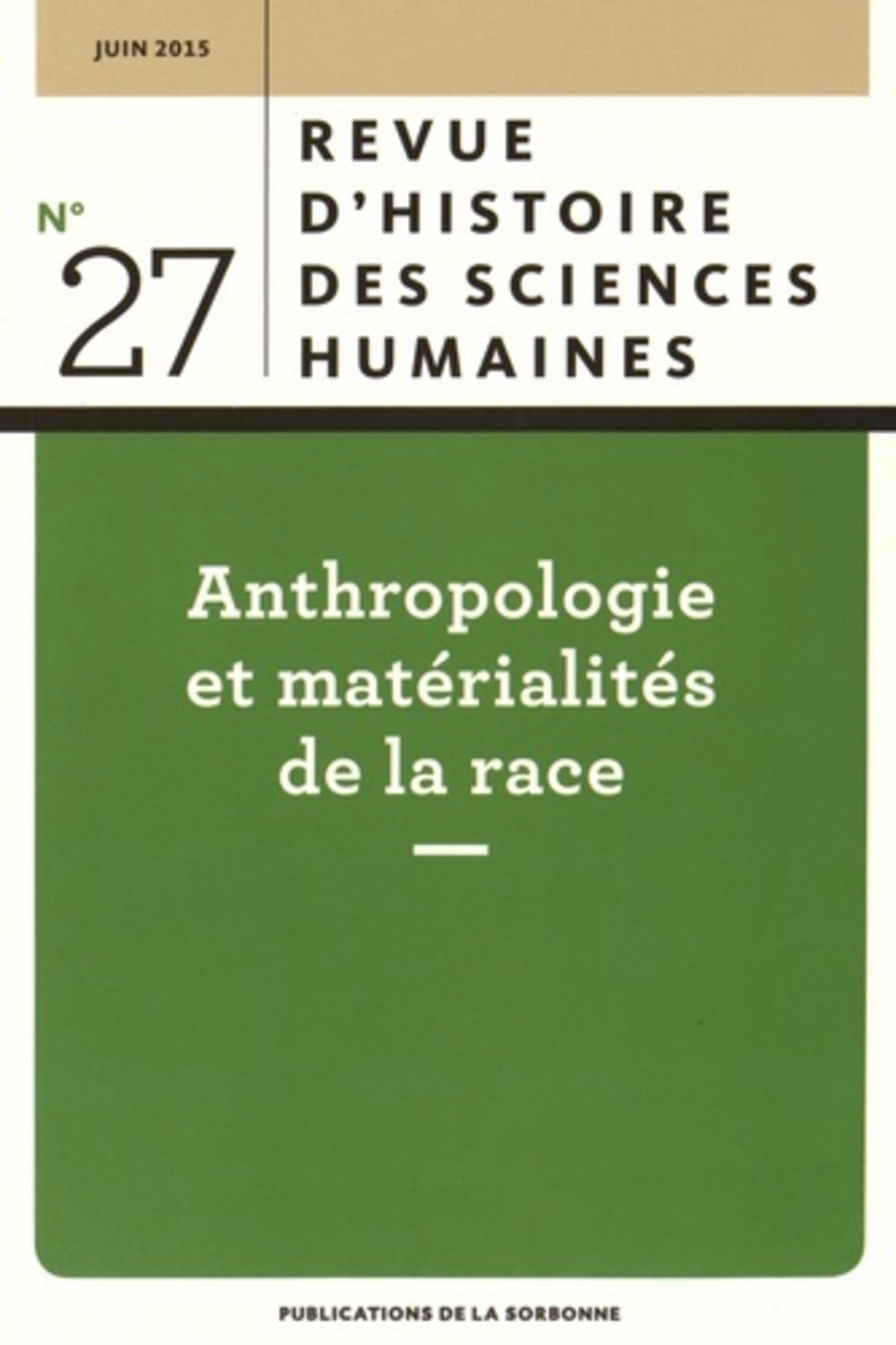 Anthropologie et matérialités de la race juin 2015 n°27