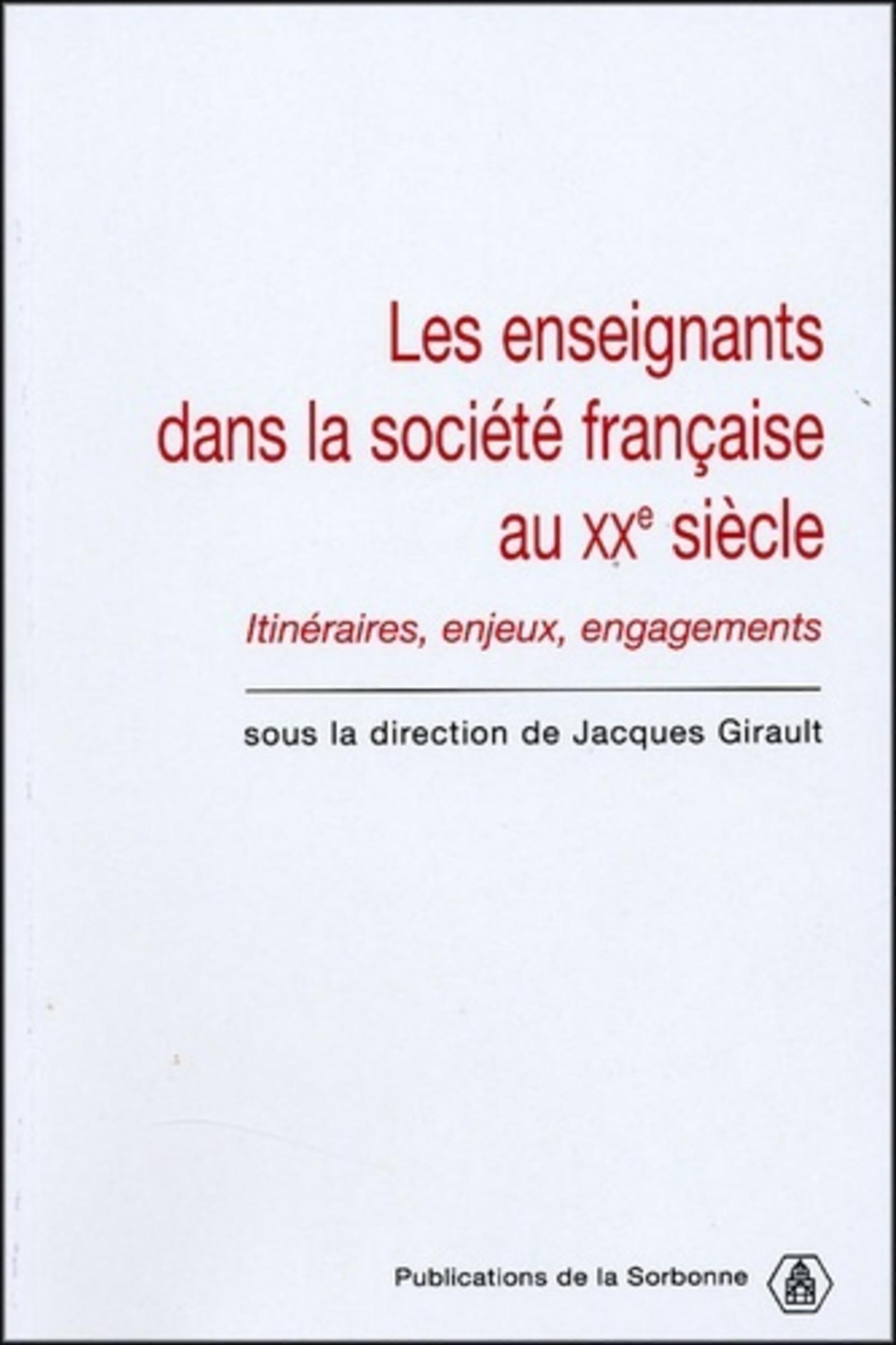 Les enseignants dans la société française du XXe siècle