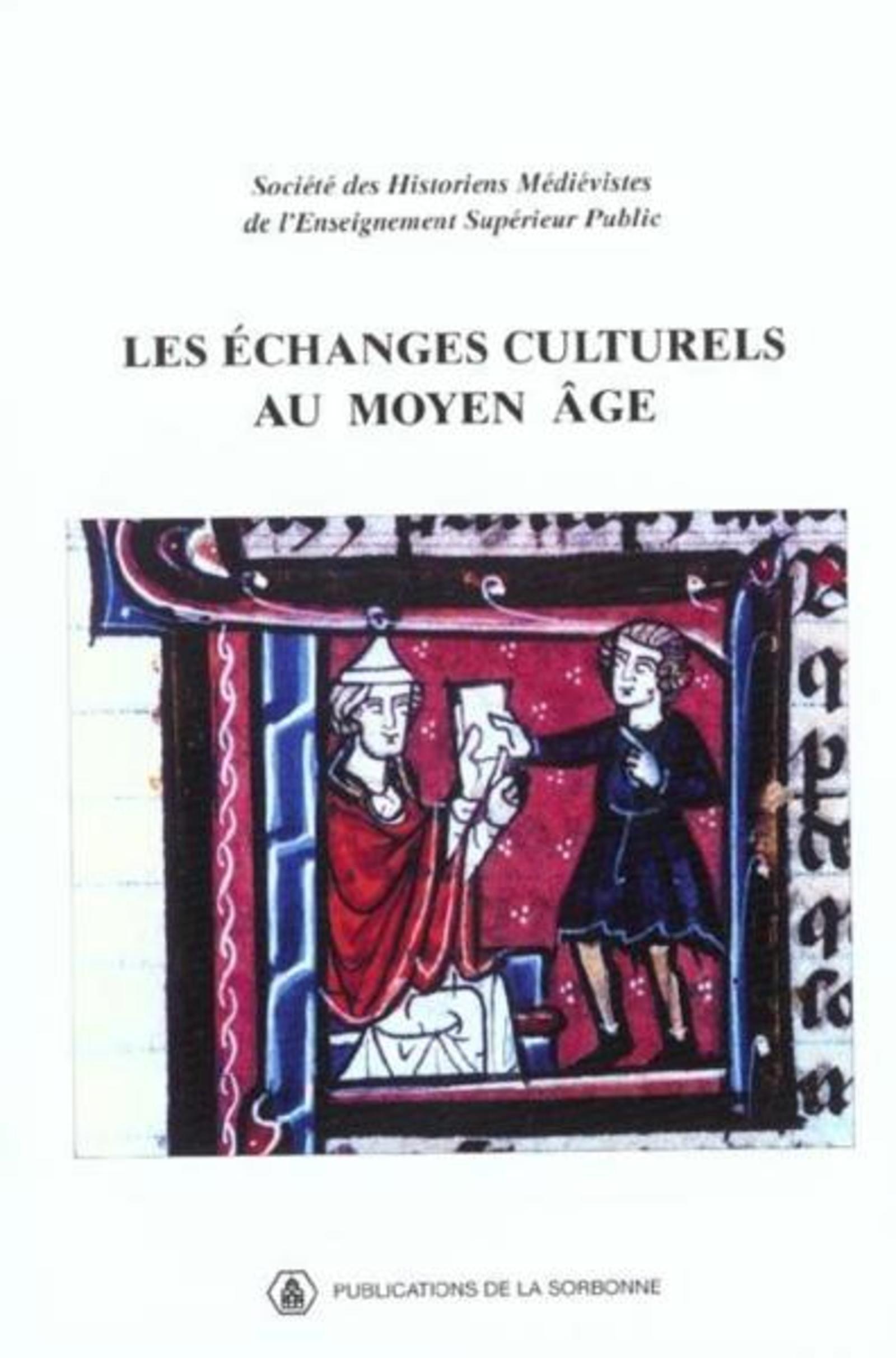 Les échanges culturels au Moyen Âge