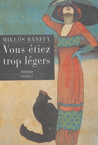 VOUS ETIEZ TROP LEGERS LA TRILOGIE DE TRANSYLVANIE T2