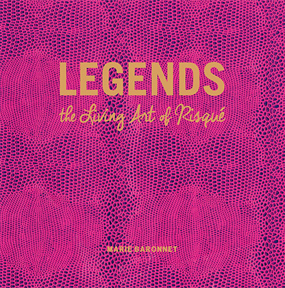 Legends, The Living Art Of Risque