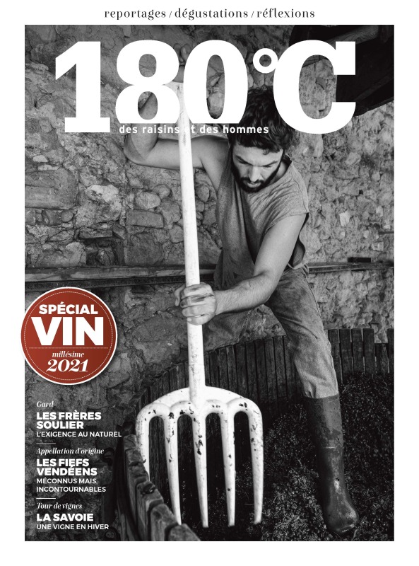 180°C des raisins et des hommes