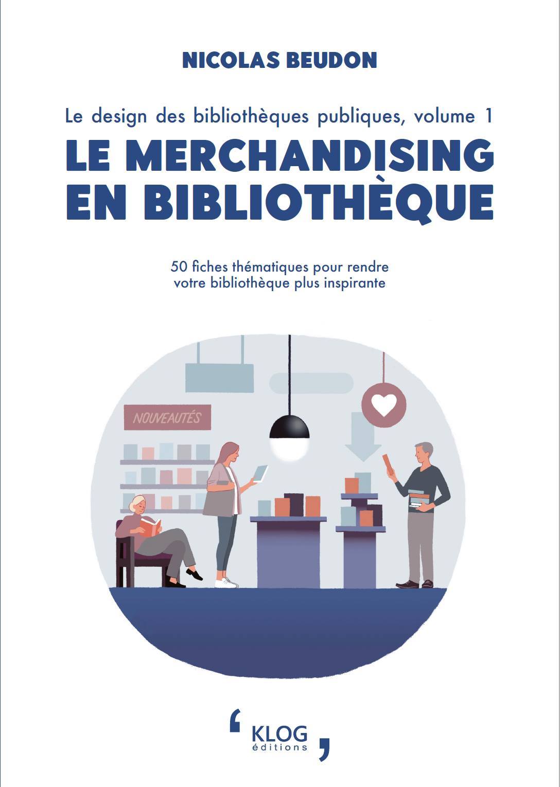 Le merchandising en bibliothèque