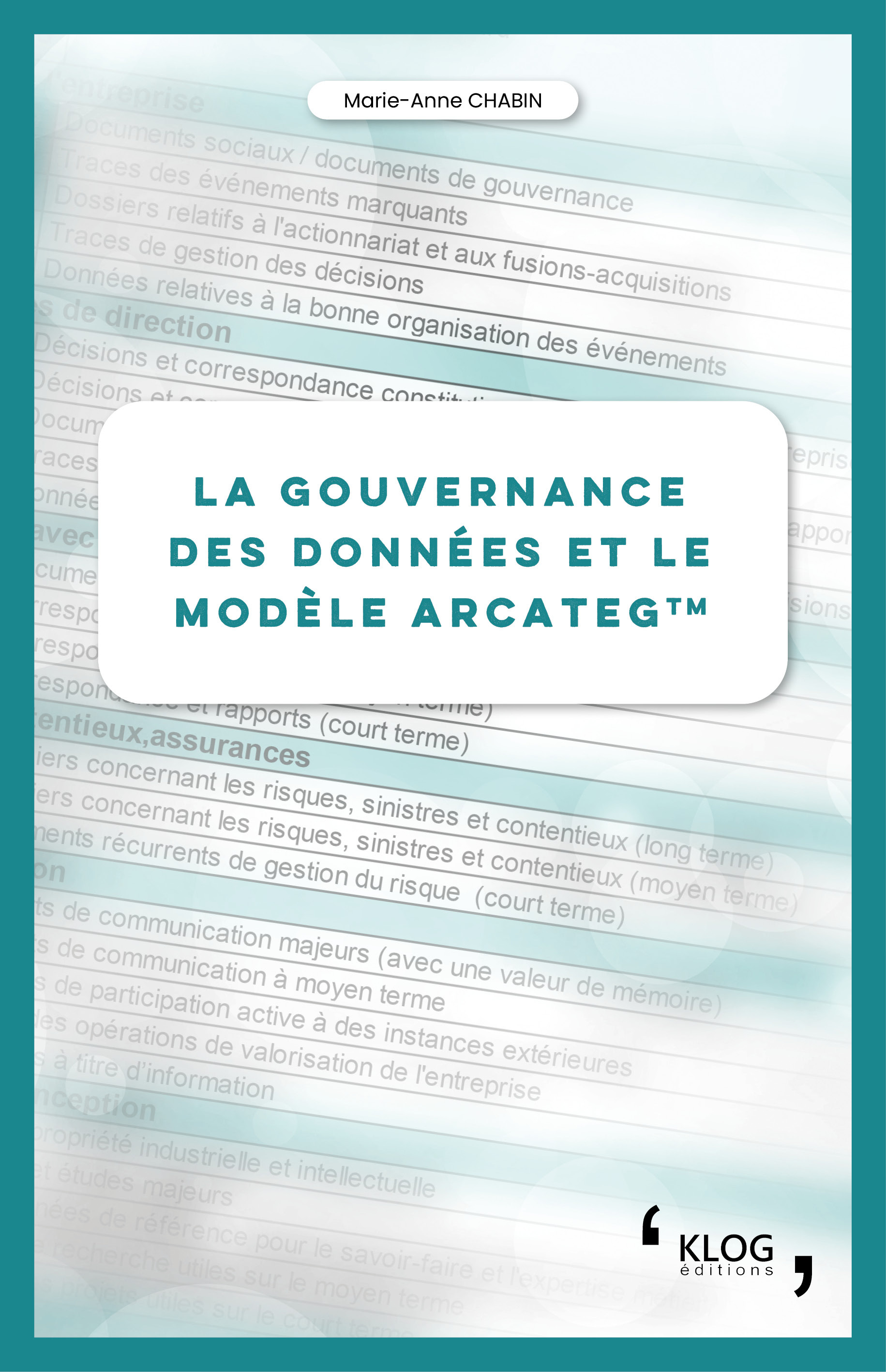 La gouvernance des données et le modèle Arcateg™