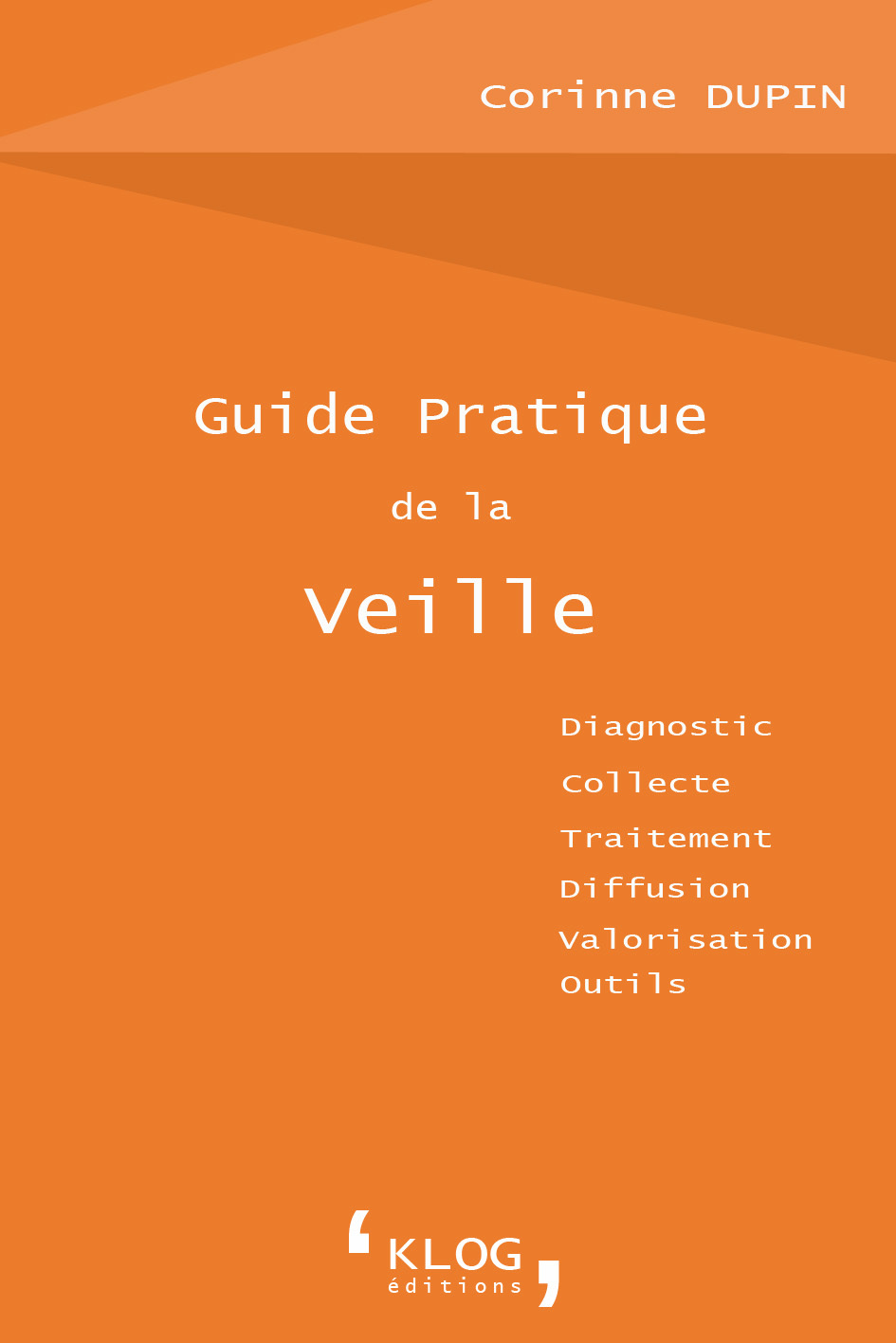 Guide Pratique de la Veille