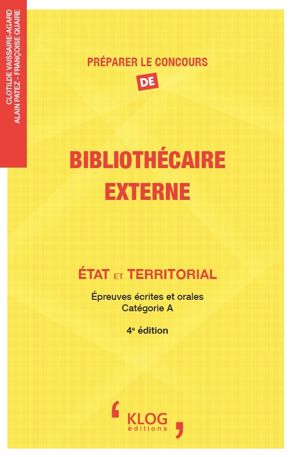 Préparer le concours de Bibliothécaire, externe : État et territorial