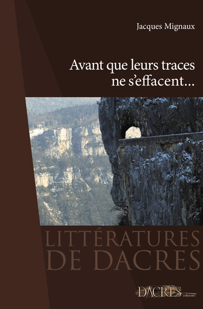 Avant que leurs traces ne s'effacent