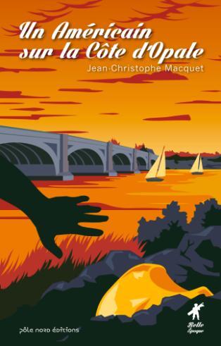 Un Américain sur la Côte dOpale