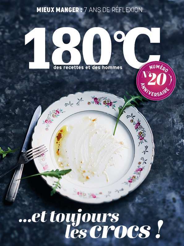 180°C des recettes et des hommes vol 20