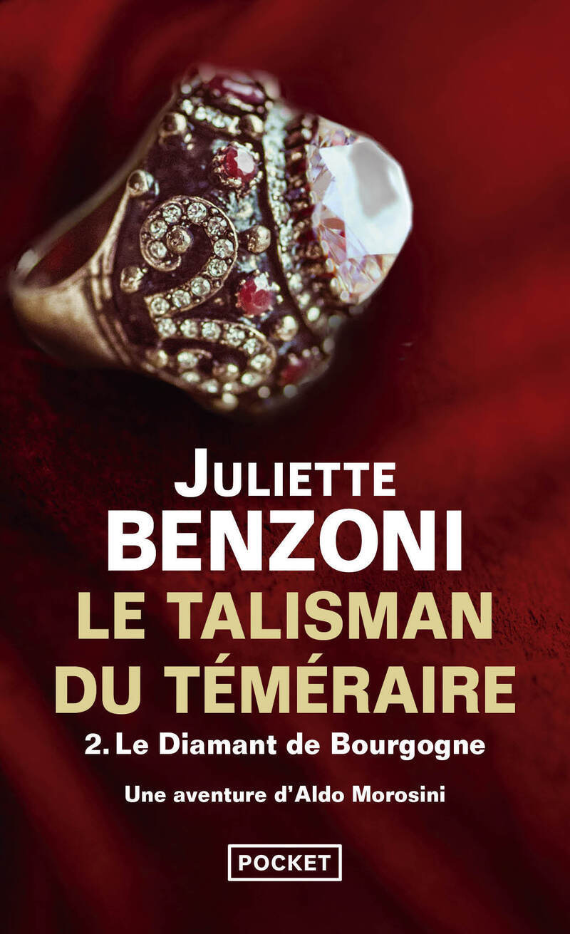 Le Talisman du Téméraire - tome 2 Le Diamant de Bourgogne