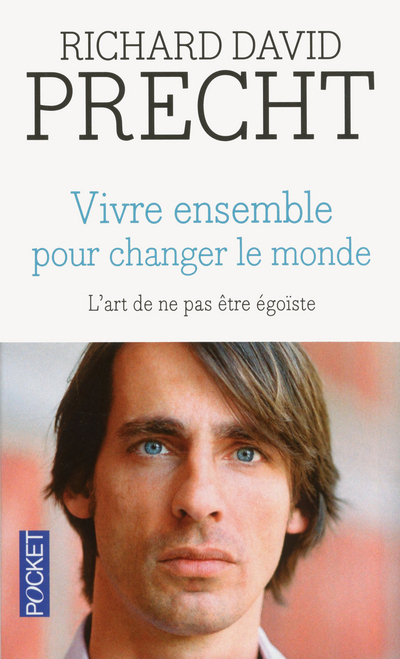 Vivre ensemble pour changer le monde