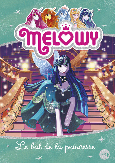 Mélowy - tome 8 Le bal de la princesse