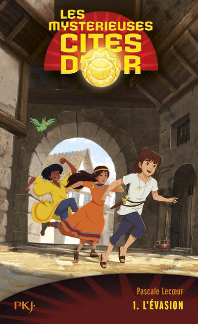 Les mystérieuses cités d'or Saison 2 - tome 1 L'évasion